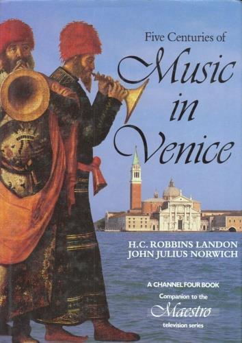Five centuries of Music in Venice - Lionel Robbins - copertina