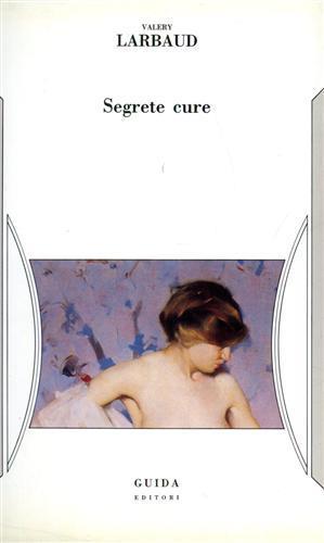 Segrete cure - Valéry Larbaud - 3