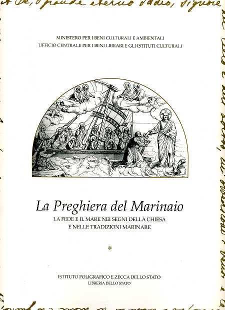 La preghiera del marinaio. La fede e il mare nei segni della Chiesa e nelle tradizioni marinare - copertina