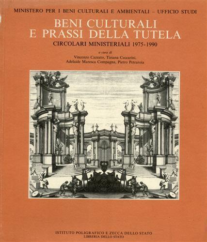 Beni Culturali e prassi della tutela. Circolari ministeriali 1975. 1990 - copertina