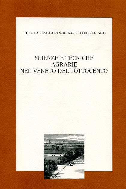 Scienze e tecniche agrarie nel Veneto dell'Ottocento - 3