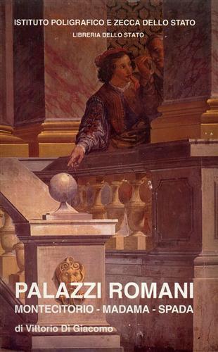 VHS. Palazzi romani, Quirinale. Consulta, Chigi. +fascicolo allegato di pp. 30 ca - Vittorio Di Giacomo - copertina