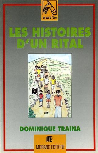 Les histoires d'un rital - Dominique Traina - copertina