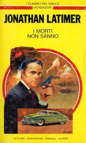 I morti non sanno - Jonathan Latimer - copertina