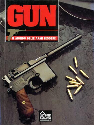 Gun. Il mondo delle armi leggere. Vol. 7. Tra le armi descritte: CZ Vzor - F. Arena - copertina