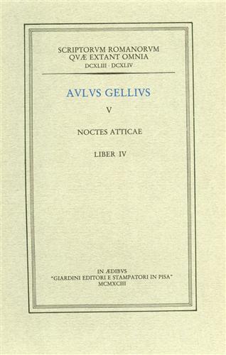 Noctes atticae. V. Liber IV - Aulo Gellio - copertina