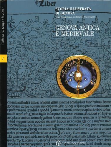 Storia illustrata di Genova. Vol.I: Antica e Medievale. Vol - Luca Borzani - 3