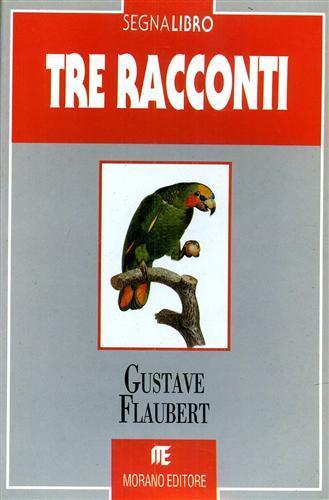 Tre racconti - Gustave Flaubert - copertina