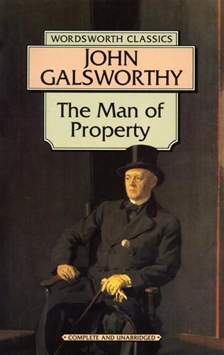 The Man of Property - John Galsworthy - 2