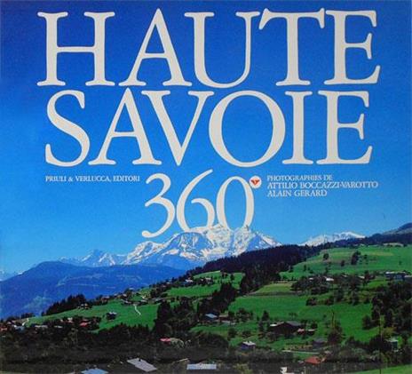 Haute - Savoie 360° - Attilio Boccazzi Varotto - 2