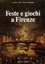 Feste e giochi a Firenze