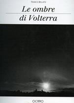 Le ombre di Volterra