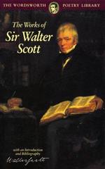 The Works of Sir Walter Scott