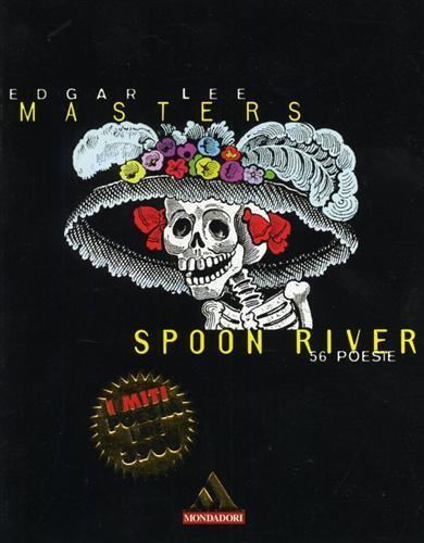 Spoon River 56 poesie - Edgar Lee Masters - copertina
