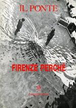 Firenze perché. Supplemento al n. 11. 12/1996 di 