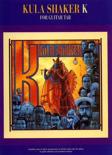 Kula Shaker K for Guitar Tab. complete voice and guitar arra - copertina