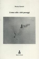 L' ermo colle e altri paesaggi