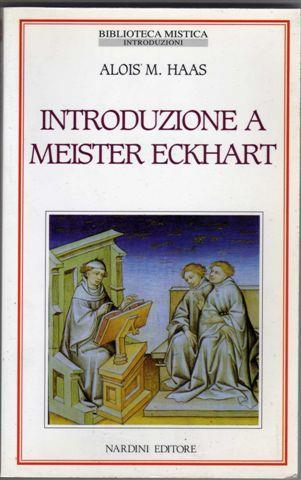 Introduzione a Meister Eckhart - Alois M Haas - copertina