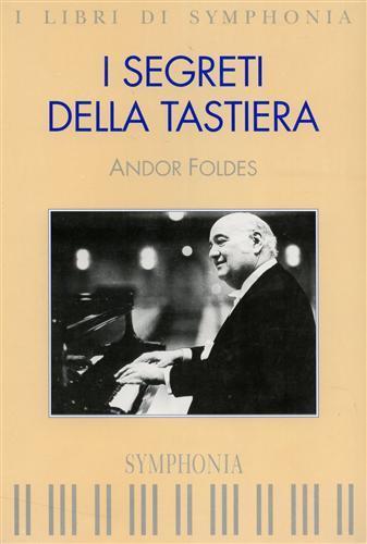 I segreti della tastiera - Andor Foldes - 2