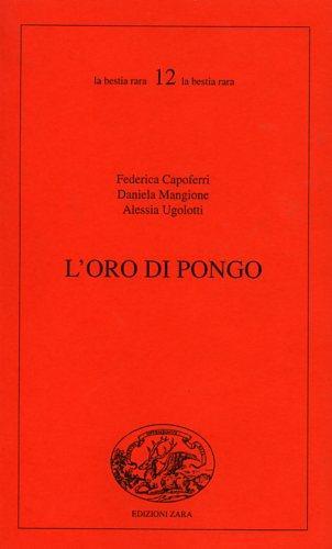 L' oro di pongo. Studi su romanzi e scritture del Novecento italiano - F. Capoferri - copertina