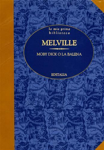 Moby Dick o la balena - Herman Melville - 4