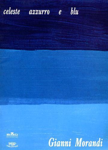 Celeste, azzurro e blu - Giorgio Morandi - copertina