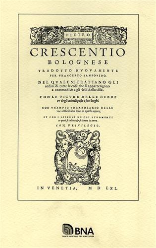 Delle cose appartenenti a bisogni et a comodi della villa - Pietro de' Crescenzi - copertina