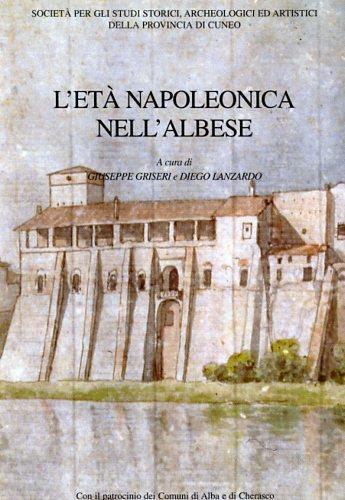 L' Età Napoleonica nell'Albese - 2