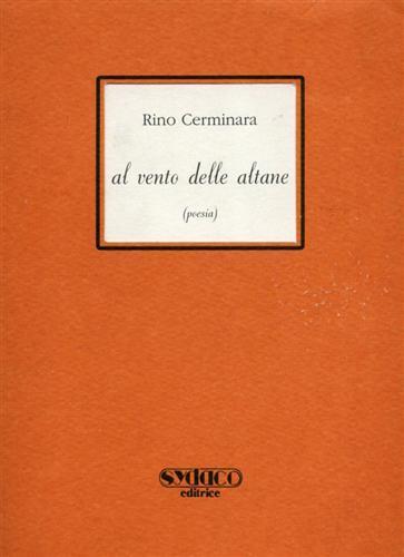 Al vento delle altane. ( Poesia ) - Rino Cerminara - 2