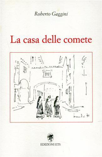 La casa delle comete - Roberto Gaggini - copertina