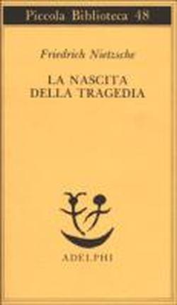 La nascita della tragedia - Friedrich Nietzsche - copertina