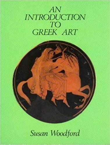 An Introduction to Greek Art - Susan Woodford - copertina