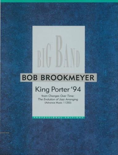 Big Band. King Porter '94. Full Score. Contiene: Alto Sax - Bob Brookmeyer - copertina