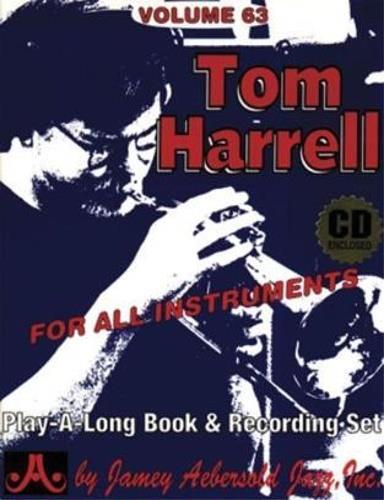 Tom Harrell, Volume 63. Tom has earned the reputation - Tom Harrell - 2