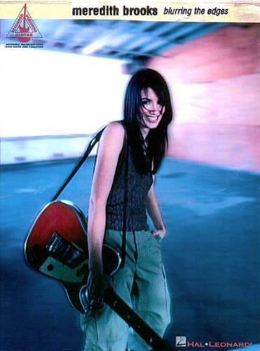 Meredith Brooks. Blurring the Edges. 'Blurring the Edges' is the ma - Meredith Brooks - 2