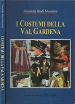 I Costumi della Val Gardena