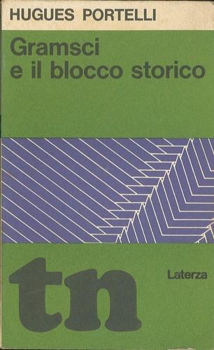 Gramsci e il blocco storico - Hugues Portelli - copertina