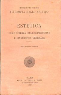 Estetica Come Scienza Dell'Espressione E Linguistica Generale - Benedetto Croce - copertina