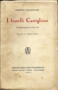 I fratelli Castiglioni - Alberto Colantuoni - copertina