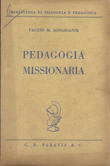 Pedagogia missionaria - Fausto M. Bongioanni - copertina