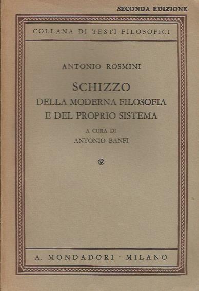 Schizzo della moderna filosofia e del proprio sistema - Antonio Rosmini - copertina