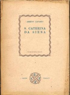 Santa Caterina Da Siena - Arrigo Levasti - copertina