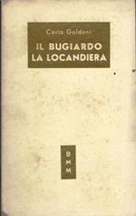 Il bugiardo-La locandiera