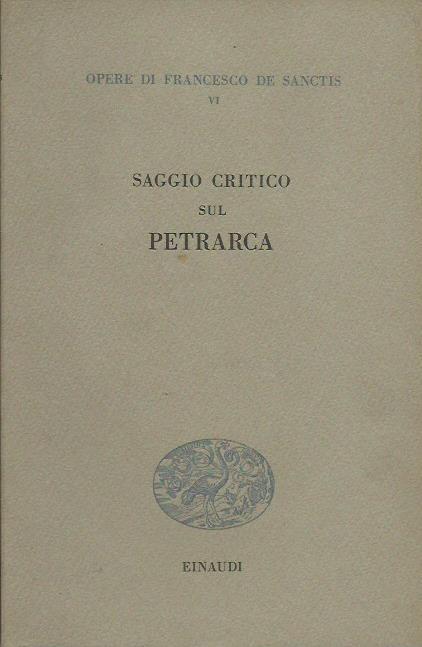 Saggio critico sul Petrarca - Francesco De Sanctis - copertina