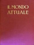 Mondo attuale (Il). Volume I, Tomo I - Roberto Almagià - copertina