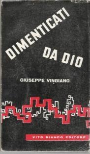 Dimenticati da Dio - Giuseppe Vingiano - copertina