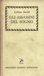 Gli assassini del sogno