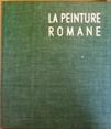 La Peinture Romane. Du onzime au trezime sicle - André Grabar - copertina