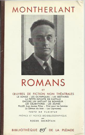 Romans Et Oeuvres De Fiction Non Theatrales - Henry de Montherlant - copertina