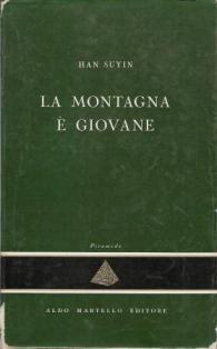 La montagna è giovane - Han Suyin - copertina